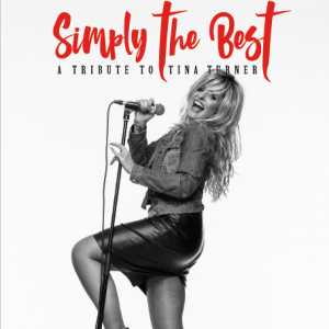 Simply The Best - Tina Turner Tribute